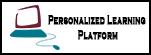 Personalized Learning Platform log in will open in new window